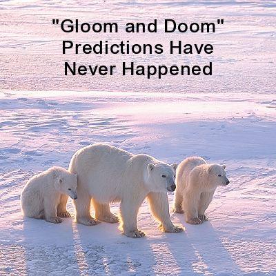 Gloom and Doom predictions never happened